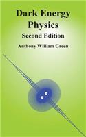 Dark Energy Physics