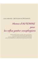 Menus d'automne pour les reflux gastro-oesophagiens