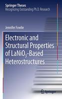 Electronic and Structural Properties of LaNiO3-Based Heterostructures