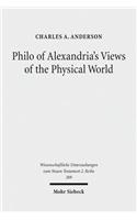 Philo of Alexandria's Views of the Physical World