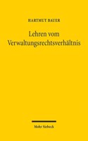 Lehren vom Verwaltungsrechtsverhältnis