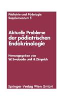 Aktuelle Probleme Der Pädiatrischen Endokrinologie