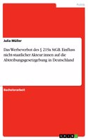 Werbeverbot des § 219a StGB. Einfluss nicht-staatlicher Akteur