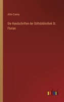 Die Handschriften der Stiftsbibliothek St. Florian