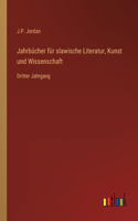 Jahrbücher für slawische Literatur, Kunst und Wissenschaft