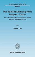 Das Selbstbestimmungsrecht Indigener Volker