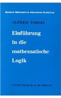 Einfuhrung in Die Mathematische Logik