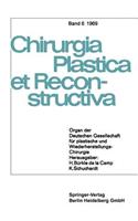 Organ Der Deutschen Gesellschaft Für Plastische Und Wiederherstellungs-Chirurgie