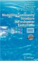 Modelling Community Structure in Freshwater Ecosystems