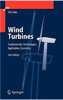 Wind Turbines: Fundamentals, Technologies, Application, Economics