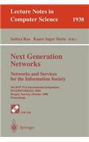 Next Generation Networks. Networks and Services for the Information Society