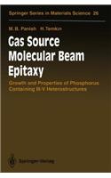 Gas Source Molecular Beam Epitaxy