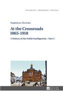 History of the Polish Intelligentsia: Part 1 - Part 3