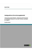 Ambiguität im Versicherungsbereich: Untersuchung des Aufsatzes "Ambiguity and Uncertainty in Probabilistic Inference von Hillel J. Einhorn und Robin M. Hogarth