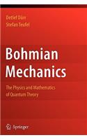 Bohmian Mechanics