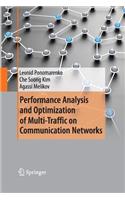 Performance Analysis and Optimization of Multi-Traffic on Communication Networks