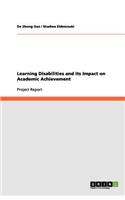 Learning Disabilities and its Impact on Academic Achievement