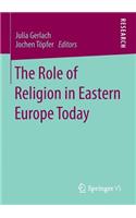 Role of Religion in Eastern Europe Today