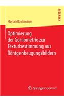 Optimierung Der Goniometrie Zur Texturbestimmung Aus Röntgenbeugungsbildern