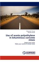 Use of Waste Polyethylene in Bituminous Concrete Mixes