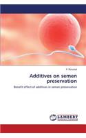 Additives on Semen Preservation