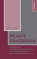 Die Gute Staatsschule