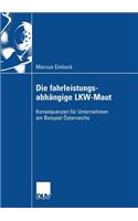 Die Fahrleistungsabhängige Lkw-Maut