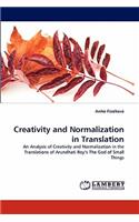 Creativity and Normalization in Translation