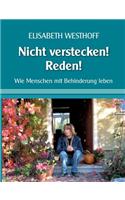 Nicht Verstecken! Reden!