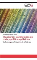 Honduras: Condiciones de vida y políticas públicas