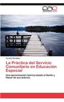 Practica del Servicio Comunitario En Educacion Especial