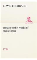 Preface to the Works of Shakespeare (1734)