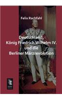 Deutschland, Konig Friedrich Wilhelm IV. Und Die Berliner Marzrevolution