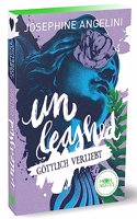 Fates & Furies 3. Unleashed: Gottlich verliebt