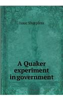 A Quaker Experiment in Government