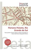 Floriano Peixoto, Rio Grande Do Sul: (English)