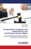 Comparative, European and International Law and Russian Human Rights