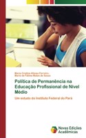 Política de Permanência na Educação Profissional de Nível Médio
