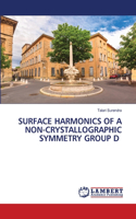 Surface Harmonics of a Non-Crystallographic Symmetry Group D