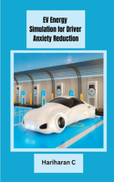 EV Energy Simulation for Driver Anxiety Reduction