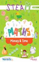 Money and Time - STEAM Maths Activity Workbook for Kids 4+ Years