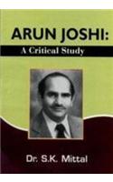 Arun Joshi A Critical Study