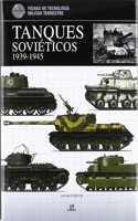 Tanques sovieticos 1939-1945 / Soviet Tanks 1939-1945