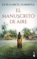 El manuscrito de aire: Los manuscritos, 4