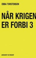 Når krigen er forbi 3