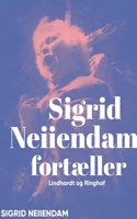 Sigrid Neiiendam fortæller