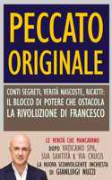 Peccato originale. Conti segreti, verit  nascoste, ricatti [...]