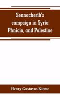 Sennacherib's campaign in Syria, Phnicia, and Palestine