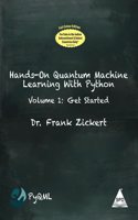 Hands-On Quantum Machine Learning with Python, Volume -1 (Full Colour Edition)