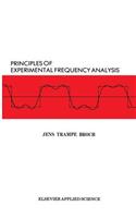 Principles of Experimental Frequency Analysis